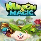 Con la juego Elisión X para Android, descarga gratis Minion and magic  para celular o tableta.