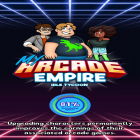 Con la juego Comando estelar para Android, descarga gratis My Arcade Empire - Idle Tycoon  para celular o tableta.