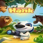 Con la juego Fortaleza fiera para Android, descarga gratis My talking Hank  para celular o tableta.
