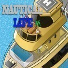 Con la juego  para Android, descarga gratis Nautical life  para celular o tableta.
