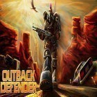 Con la juego La ciudad de aventuras para Android, descarga gratis Outback defender  para celular o tableta.