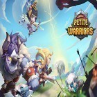 Con la juego Héroes de Atlán  para Android, descarga gratis Petite warriors  para celular o tableta.