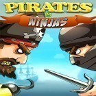 Con la juego ChocoboGP' para Android, descarga gratis Pirates vs ninjas: 2 player game  para celular o tableta.