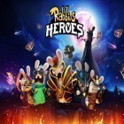 Con la juego Los Rios de Alicia para Android, descarga gratis Rabbids heroes  para celular o tableta.