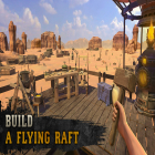 Con la juego Aventuras de fuego directo: Dispara para Android, descarga gratis Raft Survival: Desert Nomad - Simulator  para celular o tableta.