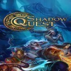 Con la juego ¡Húndelos!  para Android, descarga gratis Shadow quest: Heroes story  para celular o tableta.