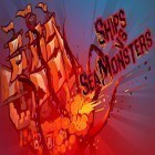 Con la juego  para Android, descarga gratis Ships vs sea monsters  para celular o tableta.