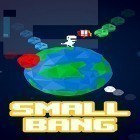 Con la juego Bomb hunters para Android, descarga gratis Small bang  para celular o tableta.