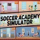 Con la juego  para Android, descarga gratis Soccer academy simulator  para celular o tableta.