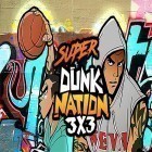Con la juego Aventuras estelares para Android, descarga gratis Super dunk nation 3X3  para celular o tableta.