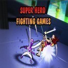 Con la juego Segador de zombis: Juego de zombis  para Android, descarga gratis Super hero fighting games  para celular o tableta.