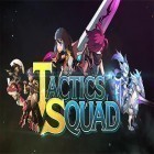 Con la juego Llamada al pequeño- Zombi para Android, descarga gratis Tactics squad: Dungeon heroes  para celular o tableta.