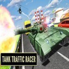 Con la juego Cielo limpio para Android, descarga gratis Tank traffic racer  para celular o tableta.