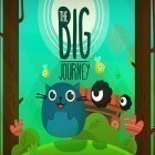 Con la juego Bio Frenesí: Golpea a los Zombis para Android, descarga gratis The big journey  para celular o tableta.