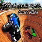Con la juego Leyenda de joyas  para Android, descarga gratis Well of death Prado stunt ride  para celular o tableta.