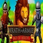 Con la juego  para Android, descarga gratis Wrath of armies: Age of heroes  para celular o tableta.