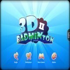 Con la juego Tap Tap Venganza 4 para Android, descarga gratis 3D Badminton II  para celular o tableta.