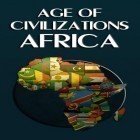 Con la juego Carrera de caramelos 3D para Android, descarga gratis Época de la civilización: África   para celular o tableta.