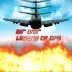 Con la juego Muertos vivientes: Tierra desolada para Android, descarga gratis Guerra aérea: Leyendas de operaciones militares  para celular o tableta.