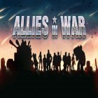 Con la juego Leyenda del imperio: Guerra del reino para Android, descarga gratis Aliados de guerra   para celular o tableta.