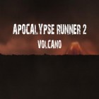 Con la juego 3 en raya para Android, descarga gratis Corredor apocalíptico 2: Volcán  para celular o tableta.
