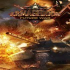 Con la juego El arcángel  para Android, descarga gratis Armagedón: Guerra del futuro  para celular o tableta.