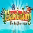 Con la juego Disney infinito: Caja de juguete 3.0 para Android, descarga gratis Bardadum: caminos del reino  para celular o tableta.