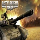 Con la juego Sirenita: Tres en raya para Android, descarga gratis Campo de batalla de los tanques 3D   para celular o tableta.
