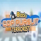 Con la juego Guerra de mercenarios para Android, descarga gratis Persecución policial de bloque de los terroristas  para celular o tableta.
