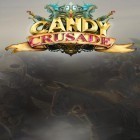 Con la juego Guerra de imperio: Época de héroes para Android, descarga gratis Cruzada de caramelos   para celular o tableta.