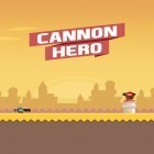 Con la juego Dinastía de patos: Imperio familiar  para Android, descarga gratis Héroe de cañón: Debe morir   para celular o tableta.