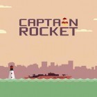 Con la juego Carga de reinos para Android, descarga gratis Capitán cohete  para celular o tableta.