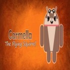 Con la juego Carrera del mono por la selva para Android, descarga gratis Carmella, ardilla voladora   para celular o tableta.