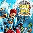 Con la juego Monstruos de batalla para Android, descarga gratis El asalto del castillo 2  para celular o tableta.