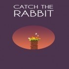 Con la juego  para Android, descarga gratis Coger el conejo  para celular o tableta.