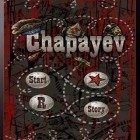 Con la juego Corre como el Infierno! Rompe Corazones para Android, descarga gratis Chapáyev    para celular o tableta.
