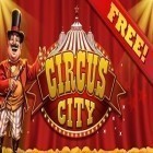 Con la juego Carreras de montañas 4x4 3D para Android, descarga gratis Ciudad del Circo  para celular o tableta.
