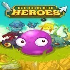 Con la juego ¡Corre, guapea, lucha! para Android, descarga gratis Héroes de clicker   para celular o tableta.