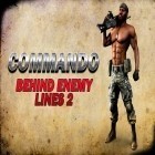 Con la juego TNA Lucha Impacto para Android, descarga gratis Commando: Tras las líneas enemigas 2  para celular o tableta.