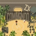 Con la juego XON: Episodio tercero para Android, descarga gratis Commando ZX  para celular o tableta.