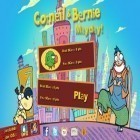 Con la juego  para Android, descarga gratis ¡Corneil y Bernie piden socorro!  para celular o tableta.