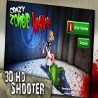 Con la juego Oveja rodadora para Android, descarga gratis Ola de zombies loca  para celular o tableta.