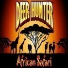 Con la juego Bombardero para Android, descarga gratis Cazador de Ciervos Safari Africano  para celular o tableta.
