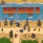 Con la juego Bolas de nieve para Android, descarga gratis Defensa del desierto   para celular o tableta.