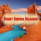 Con la juego Historia del Reino para Android, descarga gratis Surfistas del desierto: Recargado  para celular o tableta.
