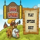 Con la juego Coche del payaso para Android, descarga gratis Trabajo de perro   para celular o tableta.