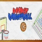 Con la juego Rebobinar  para Android, descarga gratis Basketball dibujado  para celular o tableta.