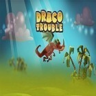 Con la juego Sombra  para Android, descarga gratis Problemas del dragón   para celular o tableta.