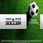 Con la juego Clickers del tiempo para Android, descarga gratis La liga de los sueños: Fútbol  para celular o tableta.