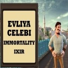 Con la juego Lancha: Carrera 3D de combate para Android, descarga gratis Evliya Celebi: Elixir de la Inmortalidad  para celular o tableta.